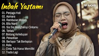 Indah Yastami ”Penjaga Hati, Asmara' - Cover Akustik Terbaik dan Populer 2023