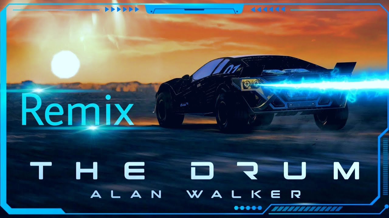 Alan Walker The Drum new song Remix. Alan Walker The drum full song