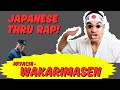 Japanese Thru Rap: Miyachi - Wakarimasen