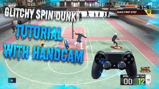 HOW TO DO THE GLITCHY SPIN DUNK TUTORIAL WITH HANDCAM ON NBA2K20