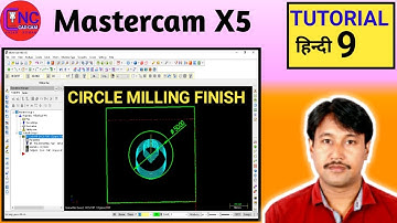 Mastercam X5 Circle Milling Finishing | Mastercam X5 me  Circle Milling Finishing kese kare |