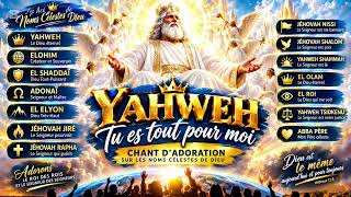 LA PUISSANCE DU NOM DE DIEU/ADORATION DIVINE SUR LES NOMS CÉLESTES DE DIEU
