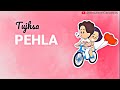 Tujhsa pehla tujhsa zyada  love song status  by abhradeep creation