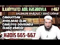 Camaatdan ayrılaraq ölən cahiliyyə dövründə ölmüş kimidir | Riyadus Salihin #467 | Adil Rəcəbov