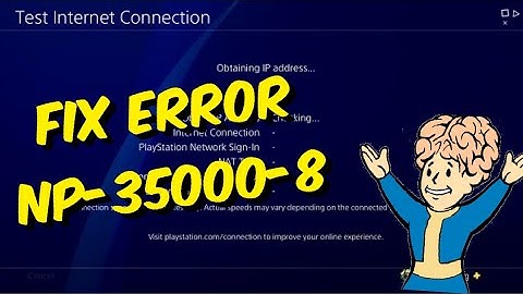 How To Fix PS4 Error NP-35000-8