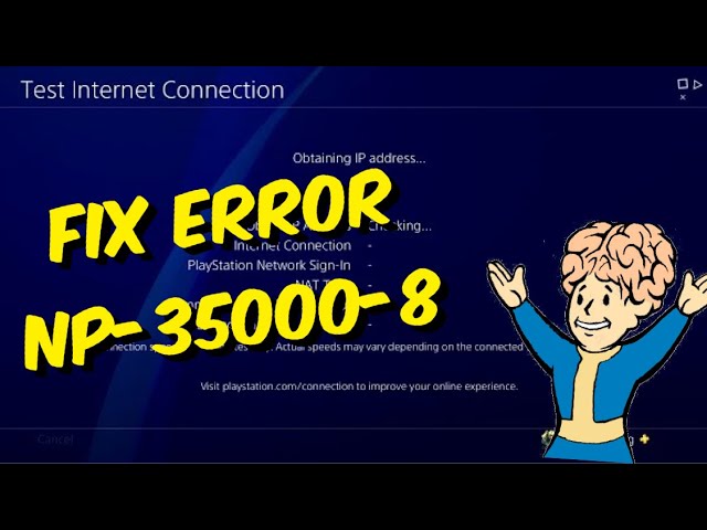 How To Fix PS4 Error NP-35000-8 -