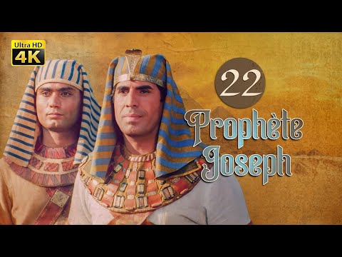 4K Prophète Joseph | Français | Épisode 22