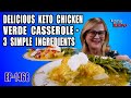 Delicious  keto chicken verde casserole  3 simple ingredients chickenverdecasserole keto