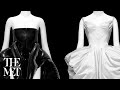 About Time: Fashion and Duration (Extended Exhibition Preview) | Met Fashion