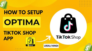 How To Setup Tiktok Shop Seller Center and Sync product from Shopify | Optima Tiktok Shop Connector