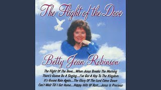 Video thumbnail of "Betty Jean Robinson - Jesus Is Precious"