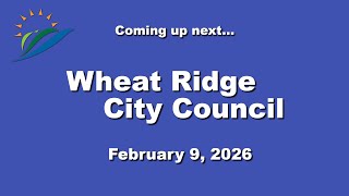 Wheat Ridge City Council & Special Study Session 2-19-26