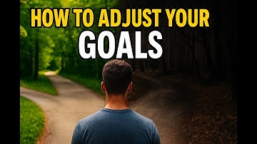 How to Adjust Your Goals for Success in 2025
