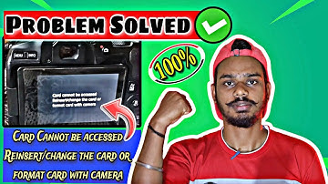 Card cannot be accessed Reinsert/change the card or format card with camera Problem Solved|#camera