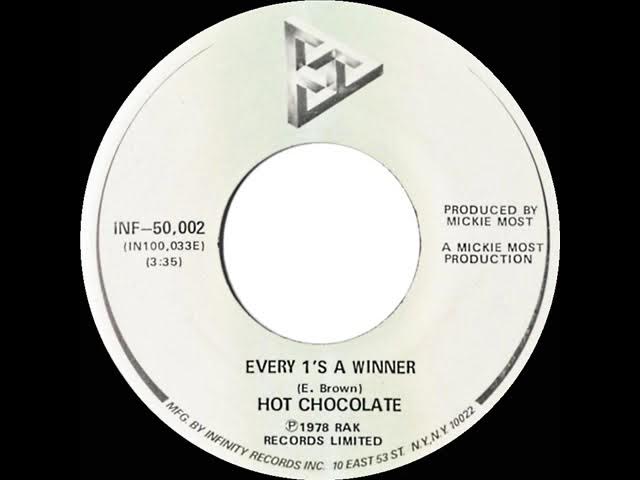 1979 HITS ARCHIVE: Every 1’s A Winner - Hot Chocolate (stereo 45 U.S. single version)