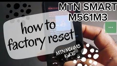 MTN SMART M561M3 HARD RESET