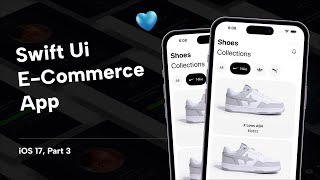 Let's Build eCommerce app using Swift Ui | iOS 17 | Part 3