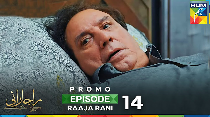 Raaja Rani - Episode 14 Promo - 18 Jun 2025  [ Hina Afridi & Faysal Qureshi ] - HUM TV
