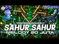TRAP SAHUR SAHUR V2 MELODY 20 JUTA FULL BASS‼️TEAM KOMPOR FT SKA REVOLUTION 