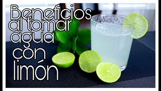 AGUA CON JUGO DE LIMON BENEFICIOS Y SALUD PARA EL CUERPO