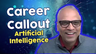 Career Callout: Artificial Intelligence