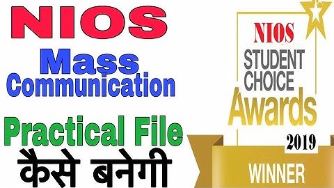 NIOS Mass Communication Practical File