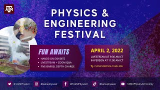 2022 Physics & Engineering Festival