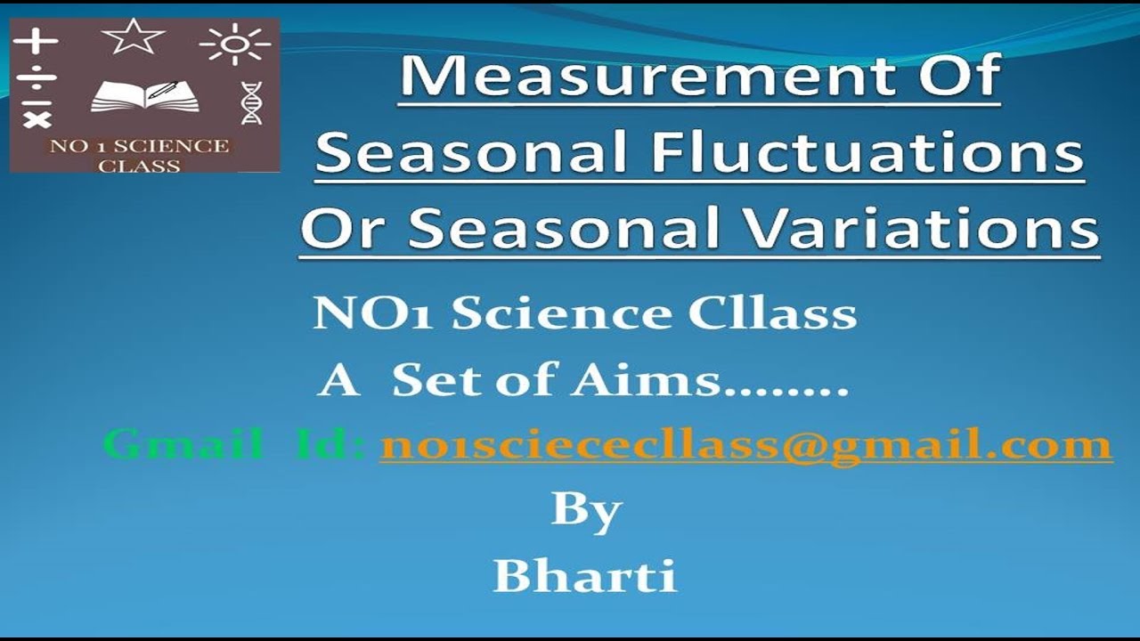 Time Series Measurement Of Seasonal VariationsSimple Averages B.scM