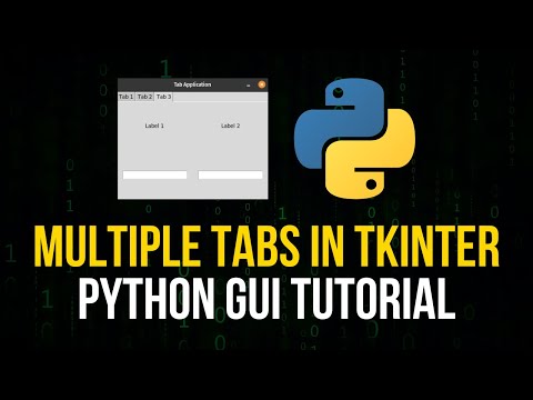 Multiple Tabs in Tkinter - Python GUI Tutorial