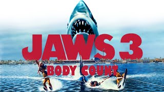 Jaws 3 (1983) Body Count