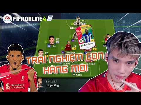 [FO4] Boongminz lần đầu đập thẻ +9 và trải nghiệm con hàng Luis Díaz 21 UCL