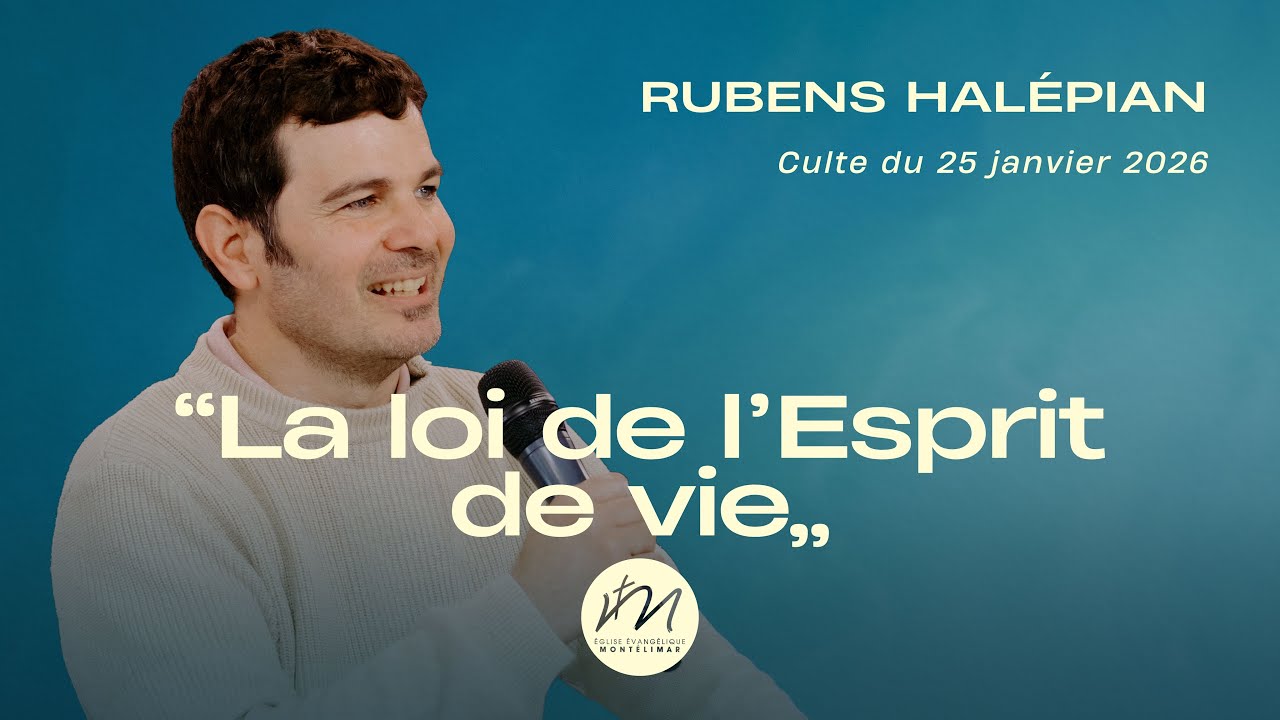 Rubens Halépian / « La loi de l'Esprit de vie »