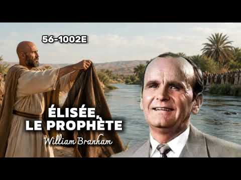 ÉLISÉE, LE PROPHÈTE FRN 56 1002E / WILLIAM BRANHAM