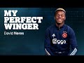 Ronaldinho, Ziyech, Messi, Ronaldo... | MY PERFECT WINGER | David Neres