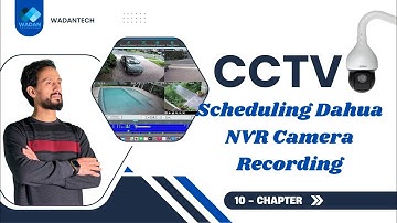 Scheduling Camera Recording on Dahua NVR: Quick Tutorial