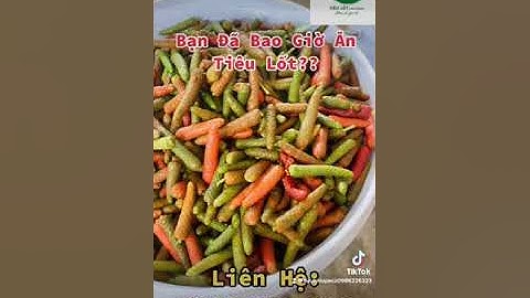 Bạn Đã Bao Giờ Dùng Trái Tiêu Lốt Tươi Để Nấu Ăn Chưa??? Hãy Dùng Ngay Hôm Nay Nhé #tieulot #tieulop