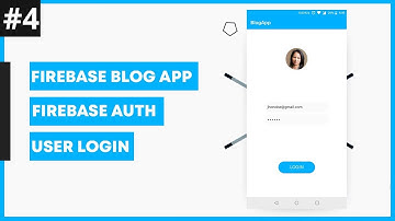Community Blog App #4 : Firebase Login Authentication | Android Studio Tutorial