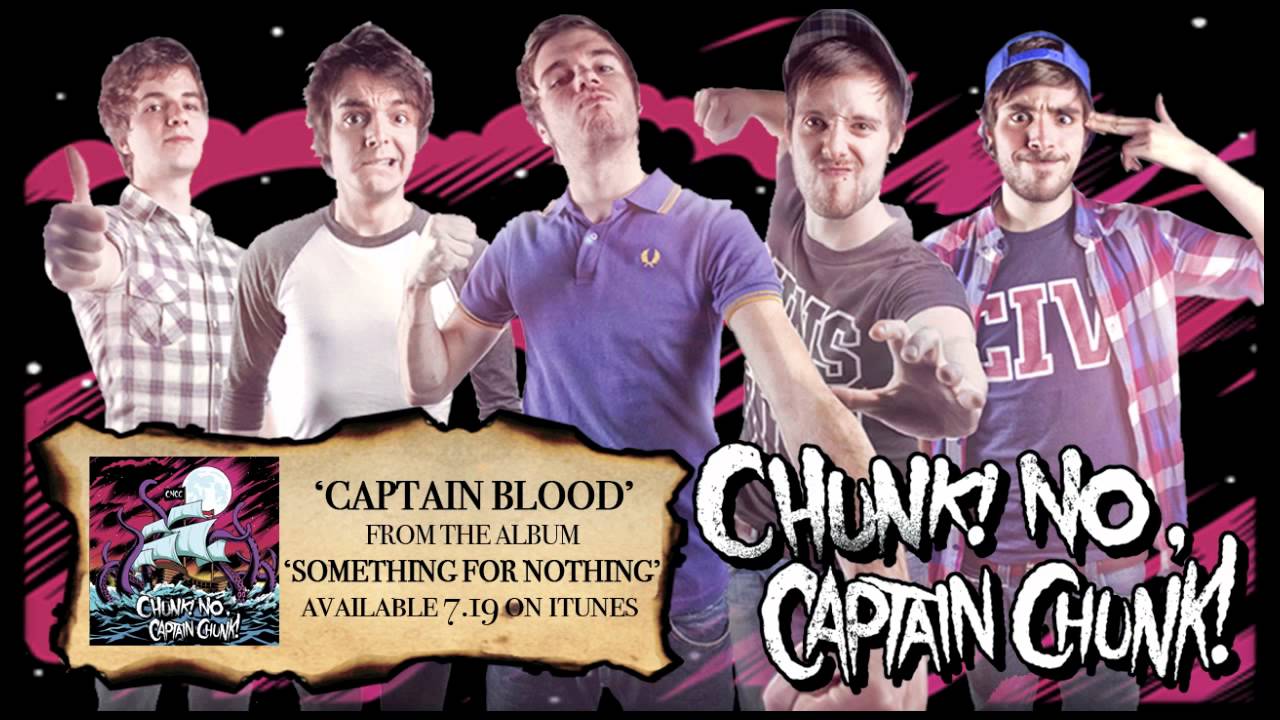 Chunk No Captain Chunk Captain Blood Audio Youtube