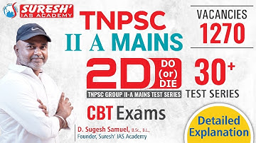 TNPSC | GROUP-II/IIA MAINS 2025 | 2D 2.0 | NEW TEST BATCH | Suresh IAS Academy