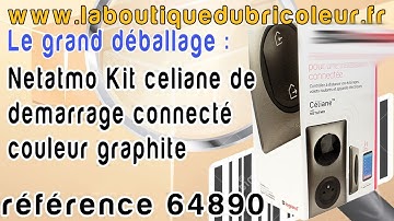 Contenu du Pack Netatmo reference 64890 Kit de demarrage