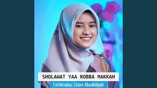 Yaa Robba Makkah