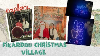 FIKARDOU CHRISTMAS VILLAGE CYPRUS 🎄 PART 1 |LHYNOFWVLOG'S