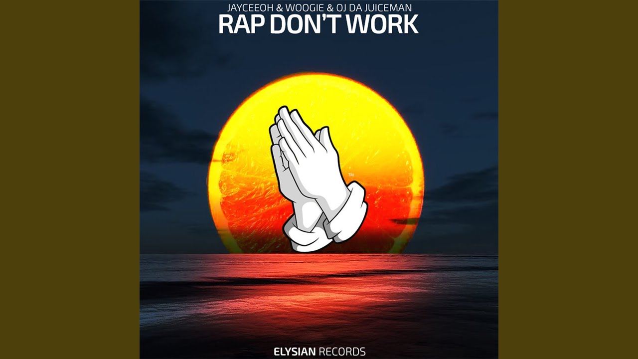 Rap Don't Work