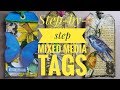 Step-by-step Mixed Media Tags | Art Journaling for beginners group