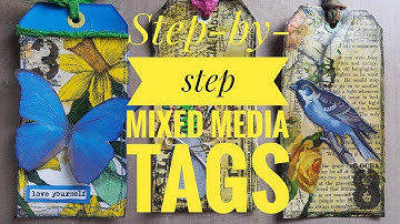 Step-by-step Mixed Media Tags | Art Journaling for beginners group