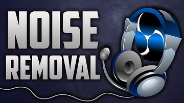 Remove Background Noise In OBS With VST Plugins