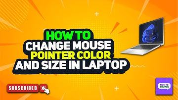How to change mouse pointer color and size in laptop 2025