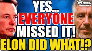 What Elon Musk Did Moments Before DOJ Released Epstein Firestorm Says EVERYTHING You Need to Know!