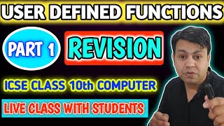 Famous Part 1 Revision of user defined methods/functions (UDF) | ICSE class 10th Computer Net Worth