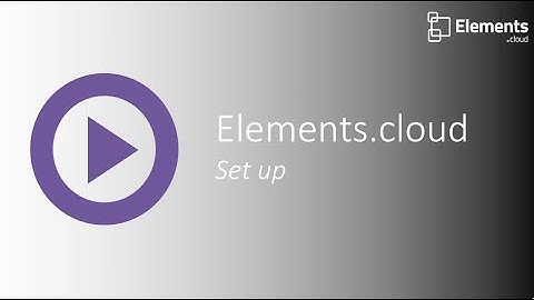 Elements.cloud Set Up